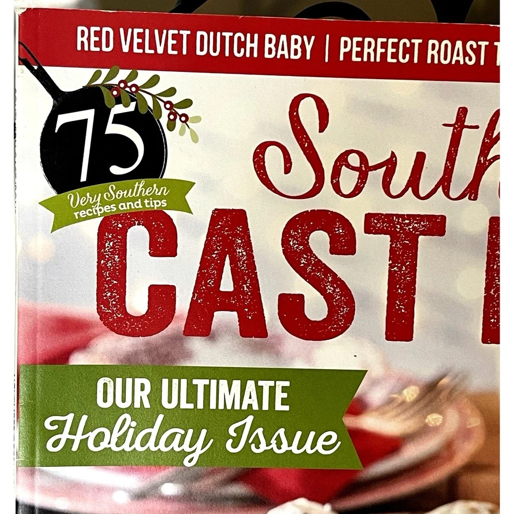 Southern Cast Iron Magazine November/December 2020‎ Southern Recipes + Cast Iron